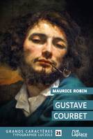 Gustave Courbet, Grands caractères édition accessible pour les malvoyants