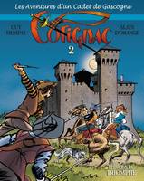 Les aventures d'un cadet de Gascogne, Second tome, Cotignac 2 - BD, Les aventures d'un Cadet de Gascogne