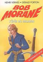 119, Bob Morane. L'épée du paladin, le roman