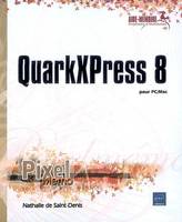 QuarkXPress 8 - pour PC-Mac, pour PC-Mac