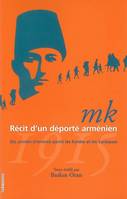 MK RECIT D'UN DEPORTE ARMENIEN 1915, 1915