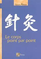 Le corps point par point