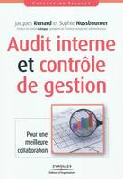 Audit interne et contrôle de gestion, Pour une meilleure collaboration.