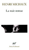 La nuit remue