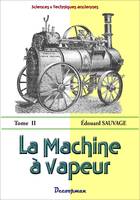 La Machine à Vapeur - Tome 2