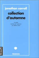 Collection d'automne, nouvelles