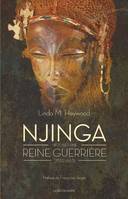 Njinga - Histoire d'une reine guerrière (1582-1663)