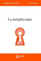 LA METAPHYSIQUE