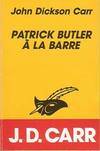 Patrick Butler à la barre