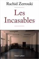 Les Incasables