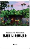 Îles lisibles, Pensées, réflexions et tribulations d'un jeune comorien