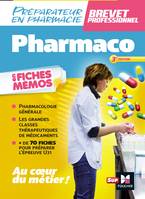 Pharmacologie - BP préparateur en Pharmacie 3e édition, Pharmaco