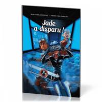 BD-explos tome 2, Jade a disparu