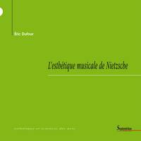 L’esthétique musicale de Nietzsche