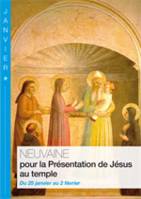 NEUVAINE DE LA PRESENTATION DE JESUS AU TEMPLE