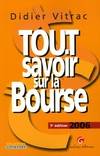 Tout savoir sur la bourse : 2006