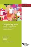 Pratiques d'intervention sociale et pandémie, Innovations, mobilisation et transformations