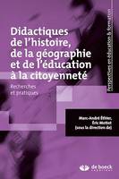 Didactiques de l'histoire, de la géographie et de l'éducation à la citoyenneté, Recherches et pratiques