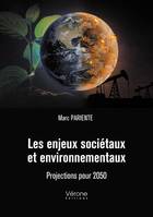 Les enjeux sociétaux et environnementaux, Projections pour 2050