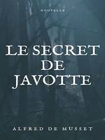 Le secret de Javotte