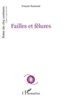 Failles et fêlures