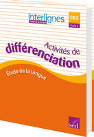 INTERLIGNES EDL CE2 CLASSEUR DE DIFFERENCIATION 2016