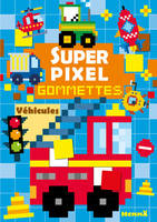 SUPER PIXEL - GOMMETTES - VEHI