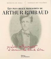 Les plus beaux manuscrits de Arthur Rimbaud