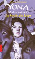 Yona, fille de la préhistoire, 9, Yona fille de la préhistoire - tome 9 La horde des loups, La horde des loups