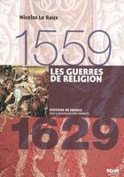 Les guerres de religion (1559-1629), Version brochée