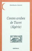 Contes arabes de Tiaret - Algérie