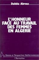 L'honneur face au travail des femmes en Algérie