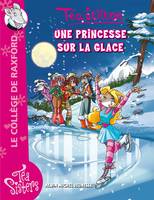 Le collège de Raxford, 10, Une princesse sur la glace Poche 10