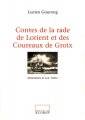 Contes de la rade de Lorient et des Coureaux de Groie
