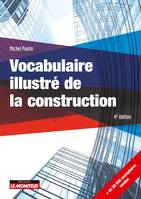 4e édition 2018, Vocabulaire illustré de la construction