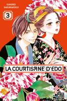 3, La courtisane d'Edo T03