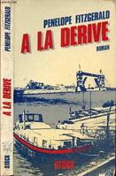 A la dérive, roman