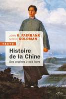 Histoire de la Chine, Des origines à nos jours