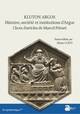 KLYTON ARGOS. Histoire, société et institutions d'Argos., Choix d'articles de Marcel Piérart