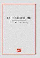 La Russie du crime