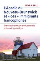 L'Acadie du Nouveau-Brunswick et 