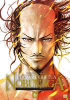 6, L'Homme qui tua Nobunaga T06