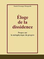 Éloge de la dissidence