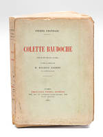 Colette Baudoche. Pièce en trois actes d'après le roman de M. Maurice Barrès [ Edition originale ]