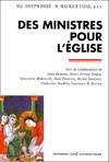 DES MINISTRES POUR L'EGLISE / DOCUMENTS D'EGLISE