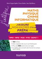 Maths-Physique-Chimie-Informatique, J'assure mon entrée en prépa, MPSI-MP2I-PCSI-PTSI-BCPST 1