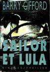 La vie sauvage de Sailor et Lula., [1], Sailor et Lula