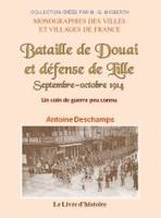 Bataille de Douai et défense de Lille, Septembre-octobre 1914