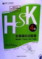 4, Model Tests for HSK Level 4  (Anglais - Chinois)