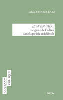 Je m'en vais..., Le geste de l'adieu dans la poésie médiévale